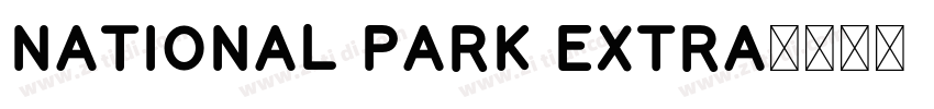 National Park Extra字体转换